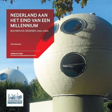 Heemschutserie: Nederland aan het eind van een millennium 