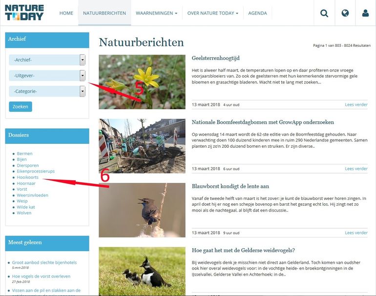 Natuurberichten in Nature Today. Via 5 kun je zoeken in het natuurberichtarchief; bij 6 vind je de nieuwe dossiers