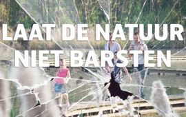 Laat de natuur niet barsten