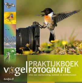 Praktijkboek Vogelfotografie